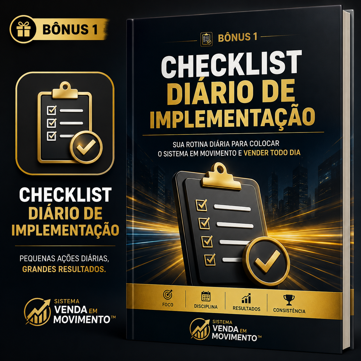Bônus 1 — Checklist Diário de Implementação